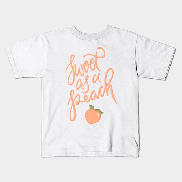 Sweet as a Peach Kids T-Shirt by LFariaDesign